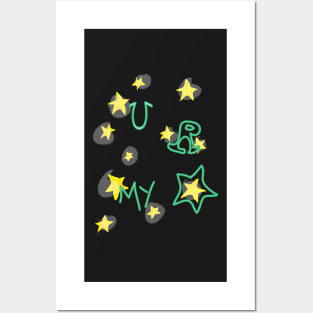 u R my STAR Posters and Art